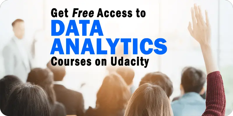 Obtenga acceso gratuito de 30 días a los cursos de análisis de datos en Udacity ahora mismo